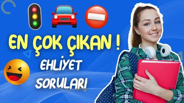 En Çok Çıkan Ehliyet Soruları 2026